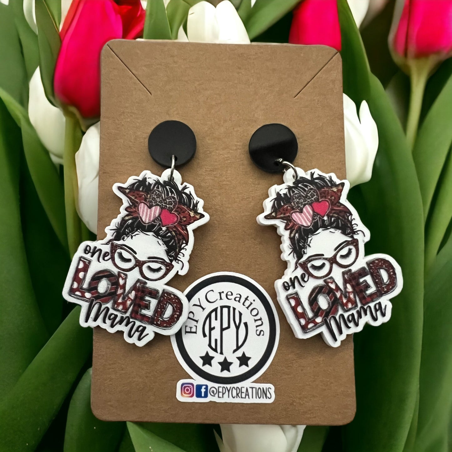 One Loved Mama Earrings