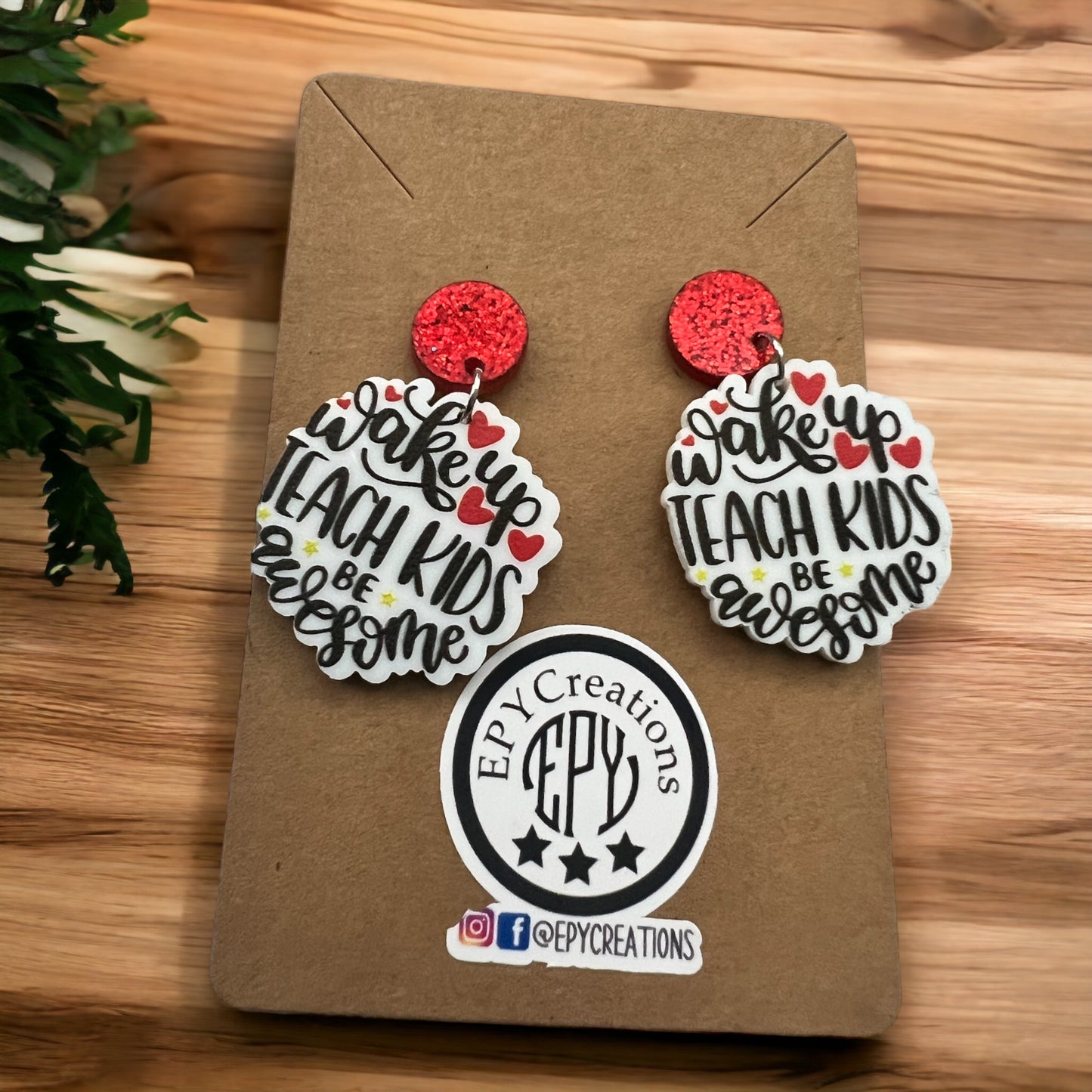 Teacher Earrings- Wake up, be awesome