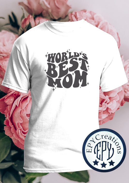 Mom Tee- World’s Best Mom Tee